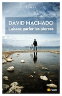 Laissez parler les pierres